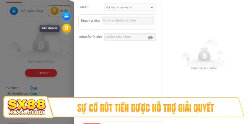 Sự cố rút tiền được hỗ trợ giải quyết